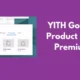 YITH Google Product Feed for WooCommerce - v1.31.0 | 21 July 2024